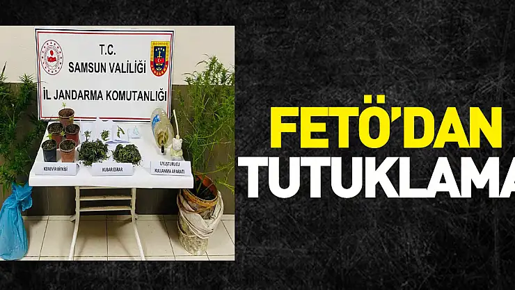 FETÖ'DAN TUTUKLAMA