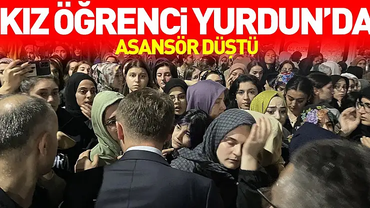 Kız Öğrenci Yurdunda Asansör Düştü