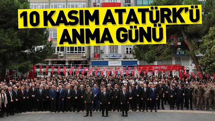 10 Kasım Atatürk'ü Anma Günü