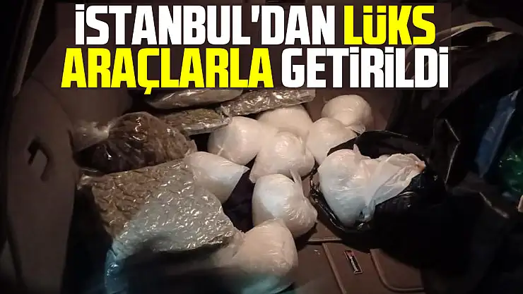 İstanbul'dan lüks araçlarla getirildi