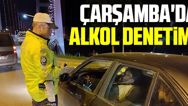 Çarşamba'da Alkol  denetimi