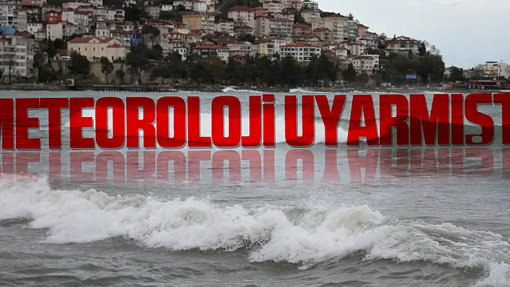 Meteoroloji uyarmıştı