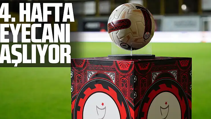 14. hafta heyecanı başlıyor