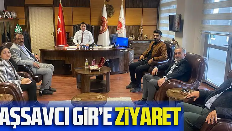 Başsavcı Gir'e Ziyaret