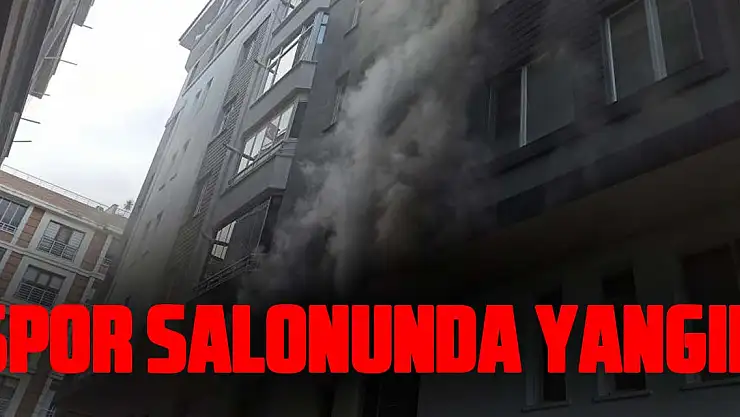 Spor Salonunda Yangın