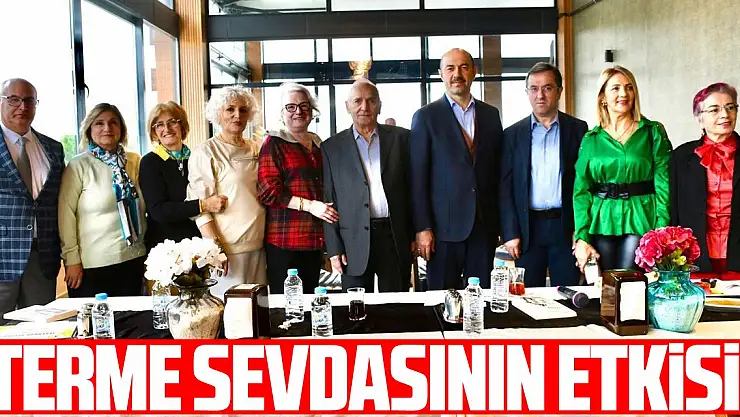 TERME SEVDASININ ETKİSİ