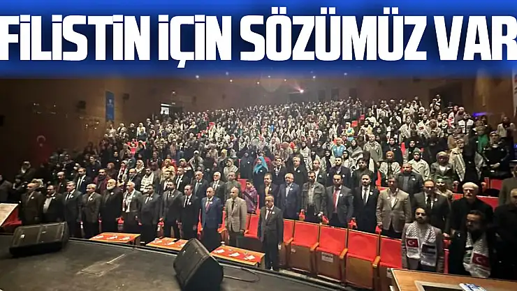 'Filistin İçin Sözümüz Var'