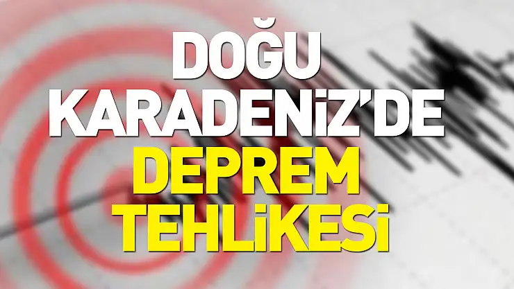 'Doğu Karadeniz'de deprem'