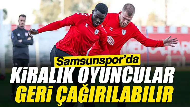 Kiralık oyuncular geri çağırılabilir