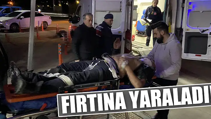 Fırtına yaraladı!