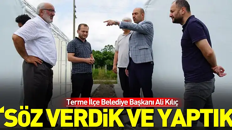 'Söz verdik ve yaptık'
