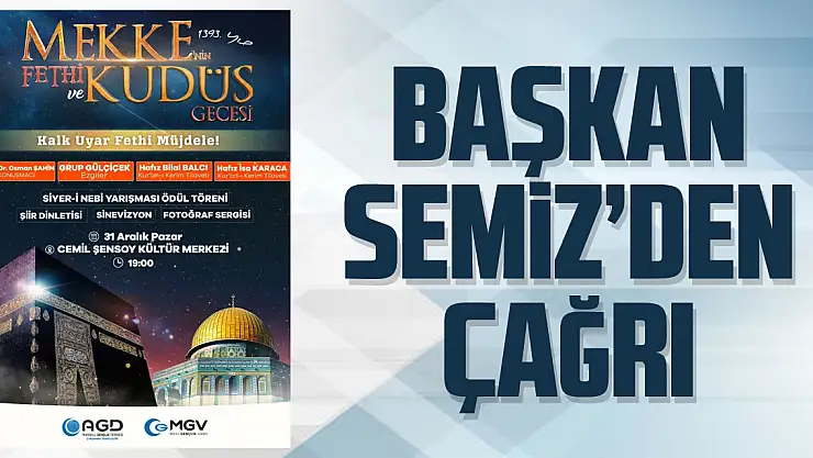 Başkan Semiz'den Çağrı