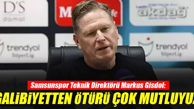 ' GALİBİYETTEN ÖTÜRÜ ÇOK MUTLUYUZ'