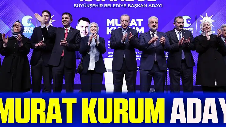 MURAT KURUM Aday