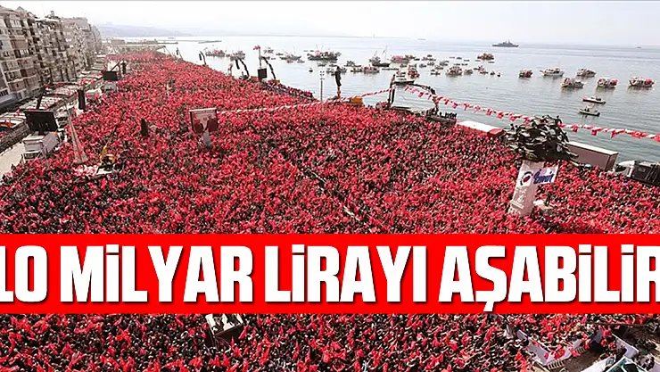 Yerel seçimlerde harcamalar 10 milyar lirayı aşabilir