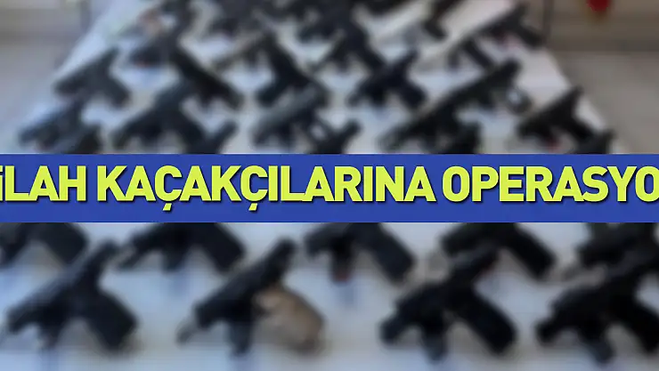 Silah kaçakçıları göz açamıyor