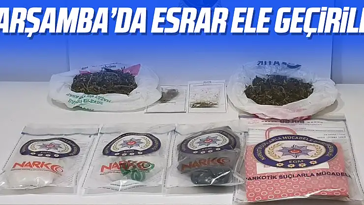 Çarşamba'da esrar ele geçirildi