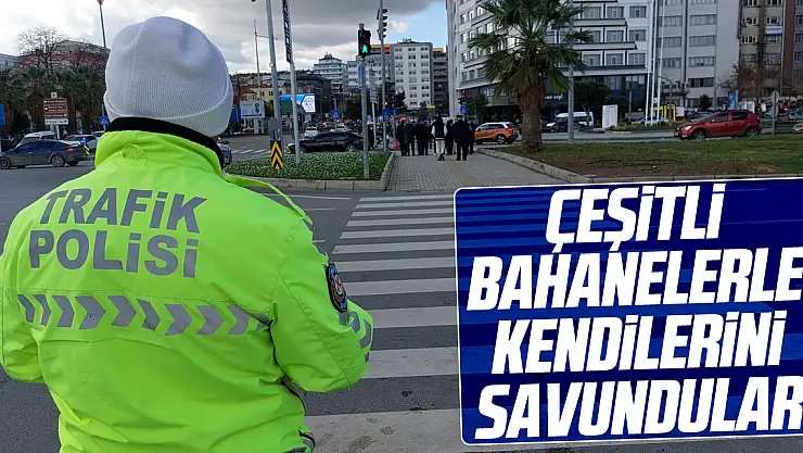 Çeşitli bahanelerle kendilerini savundular