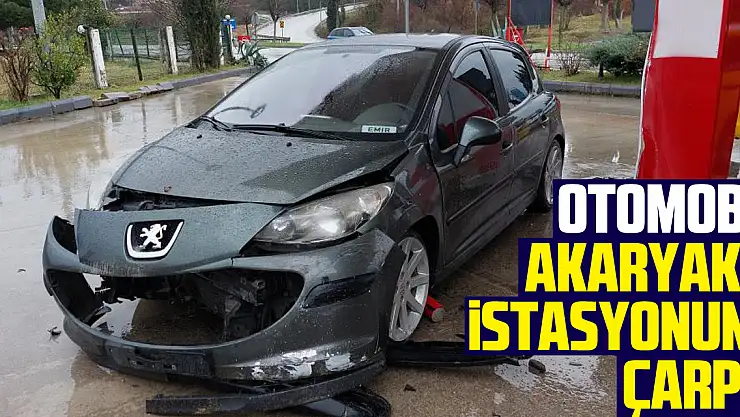 Otomobil akaryakıt istasyonuna çarptı