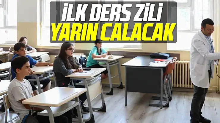 İlk ders zili yarın çalacak