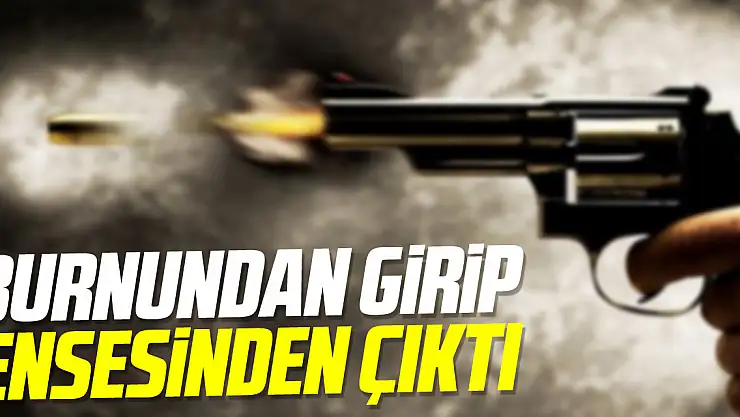 Burnundan girip ensesinden çıktı
