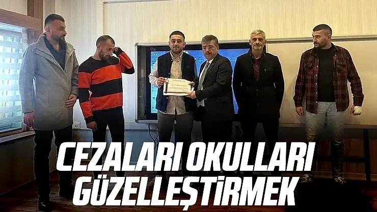 Cezaları Okulları Güzelleştirmek