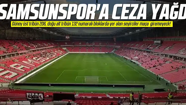 SAMSUNSPOR'A CEZA YAĞDI