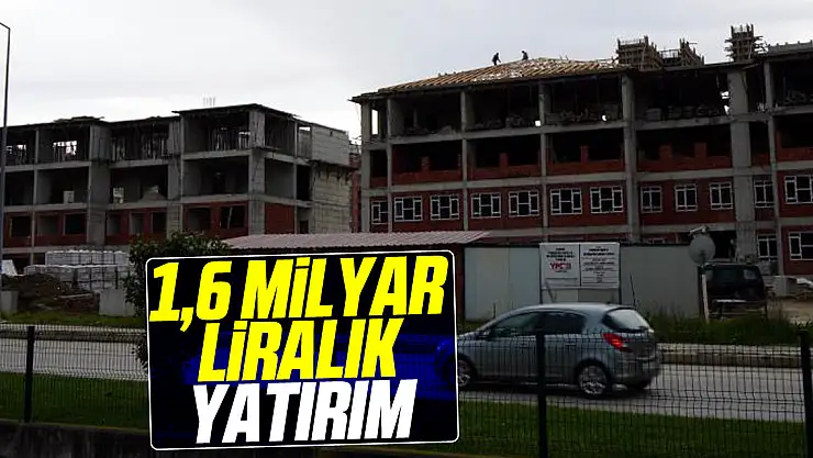 1,6 milyar TL'lik yatırım