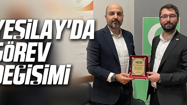 Yeşilay'da Görev Değişimi