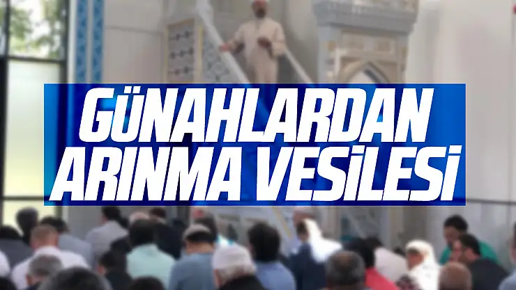 GÜNAHLARDAN ARINMA VESiLESi