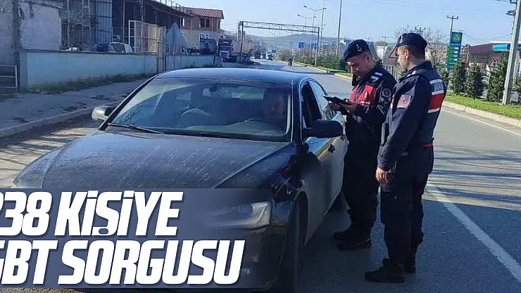 238 kişiye GBT sorgusu