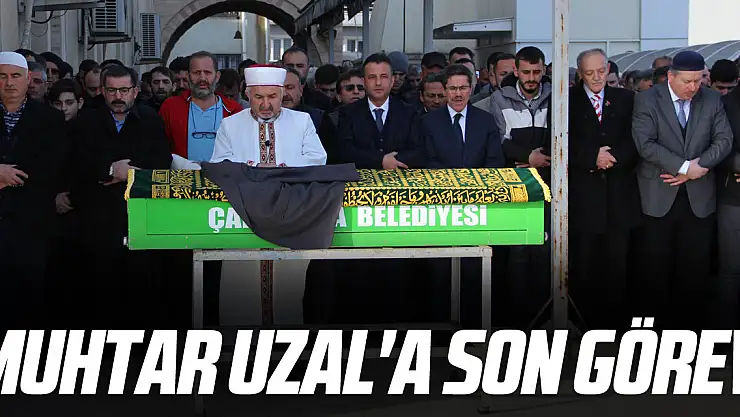 MUHTAR UZAL'A SON GÖREV