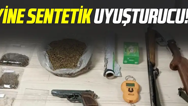 YİNE SENTETİK UYUŞTURUCU!