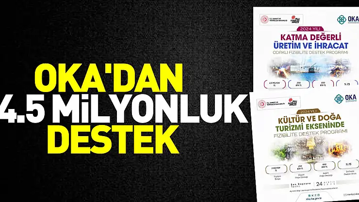 OKA'DAN 14.5 MİLYONLUK DESTEK