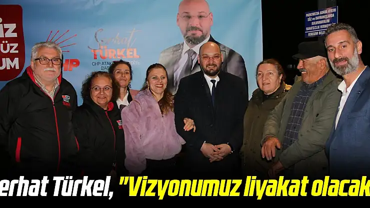 Serhat Türkel, 'Vizyonumuz liyakat olacak'
