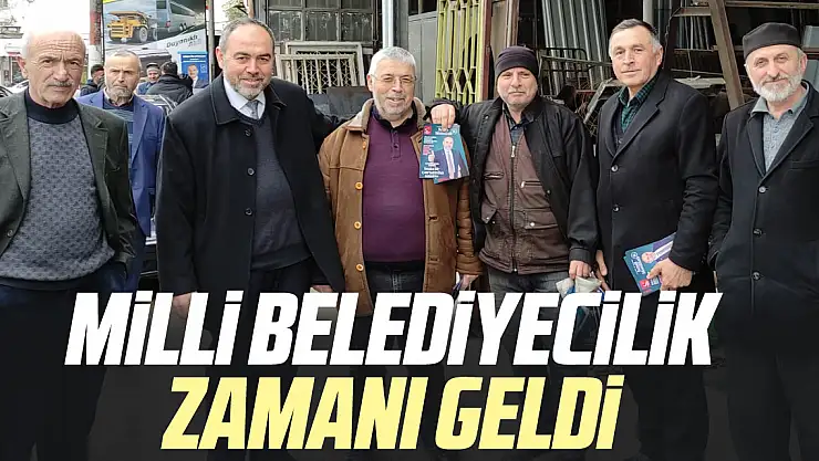Çarşamba'da Milli Belediyecilik zamanı geldi