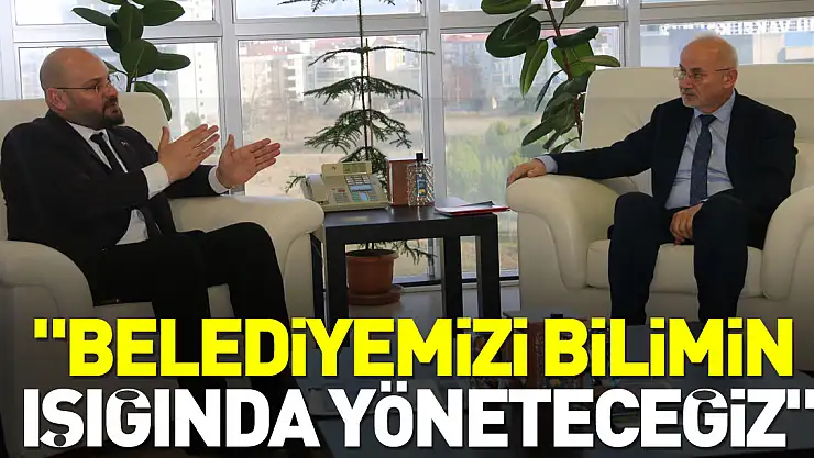 Serhat Türkel, 'Belediyemizi bilimin ışığında yöneteceğiz'