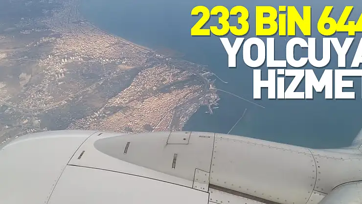 233 bin 644 yolcuya hizmet