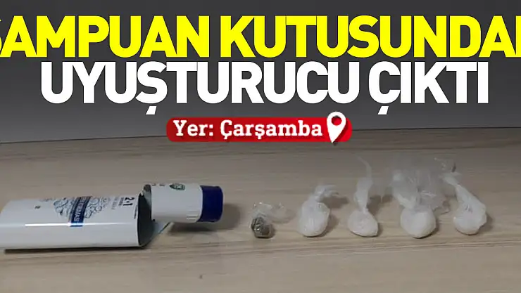 ŞAMPUAN KUTUSUNDAN UYUŞTURUCU ÇIKTI