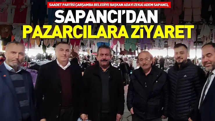 SAPANCI'DAN PAZARCILARA ZİYARET