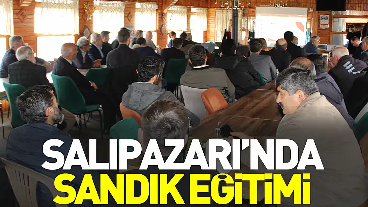 Salıpazarı'nda Sandık Eğitimi