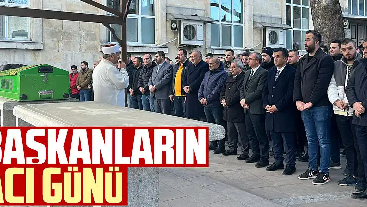 BAŞKANLARIN ACI GÜNÜ