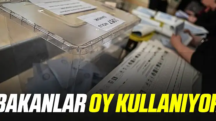 Bakanlar oy kullanıyor