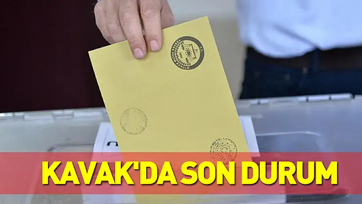 Kavak'da Son Durum