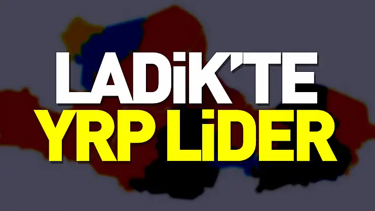 Ladik'te YRP Lider