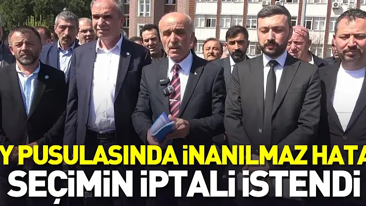 OY PUSULASINDA İNANILMAZ HATA! SEÇİMİN İPTALİ İSTENDİ