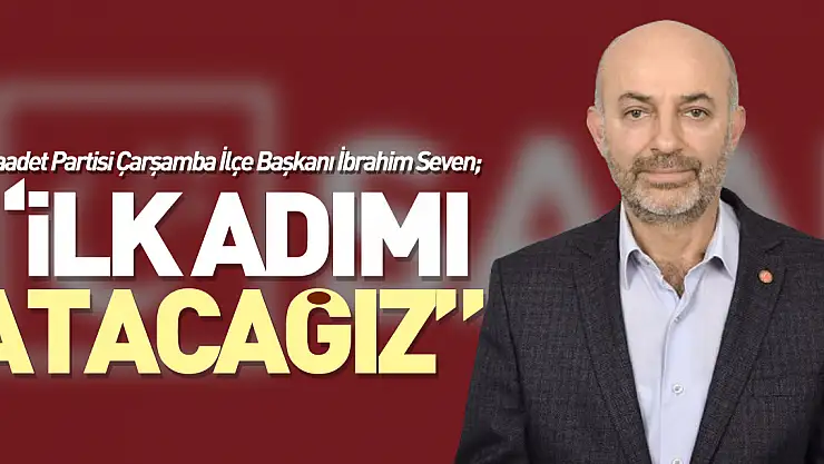 'İlk adımı atacağız'