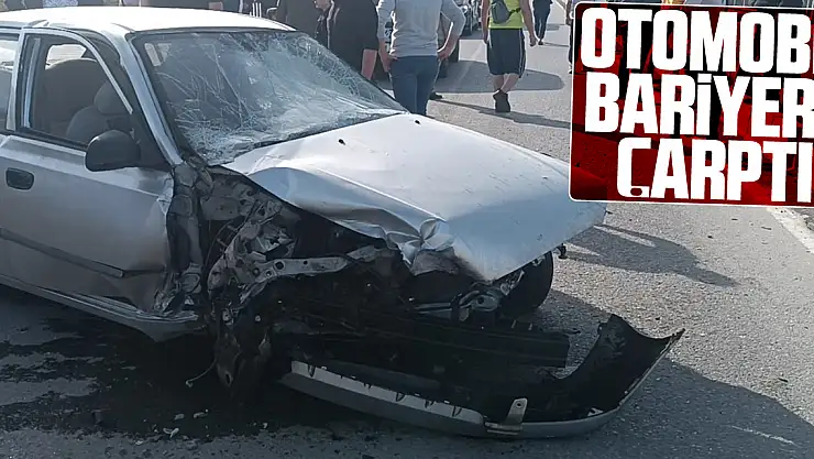 Otomobil bariyere çarptı: 2 Yaralı