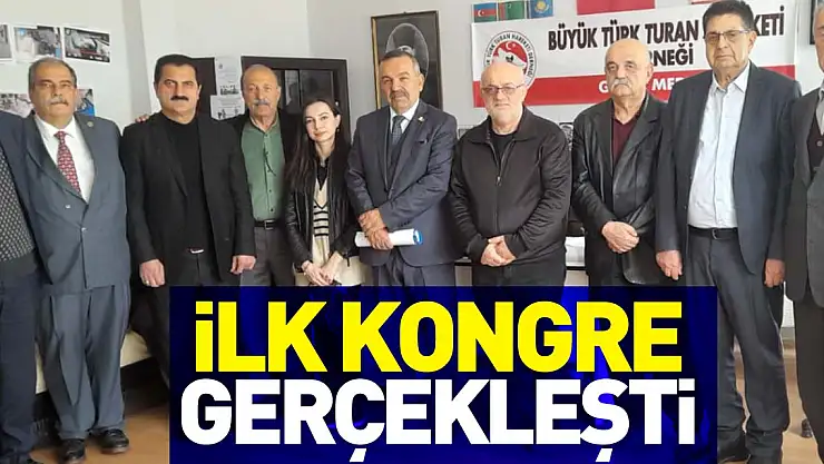 İlk Kongre Gerçekleşti
