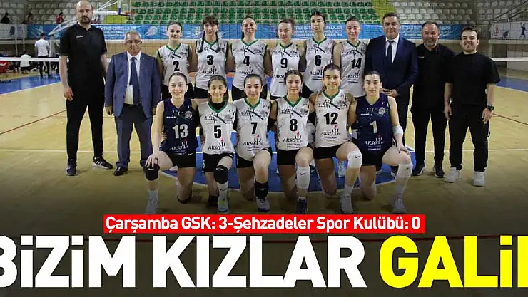 Bizim Kızlar Galip